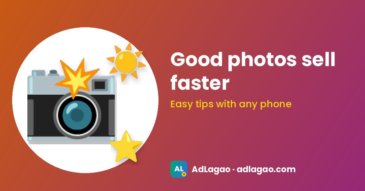 How to take good photos so your ad sells faster
